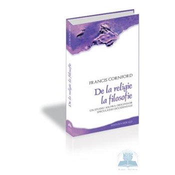 De la religie la filosofie - Francis Cornford