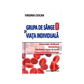 Grupa de sange O si viata individuala