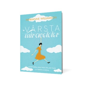 Vârsta miracolelor