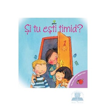 Si tu esti timid?