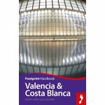 Valencia & Costa Blanca Handbook: Peaks & Valleys of a Passionate Relationship Expressed Through Poetry (Footprint - Handbooks)