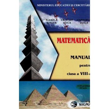 Matematica - Clasa 8 - Manual - Mihaela Singer, Cristian Voica, Consuela Voica