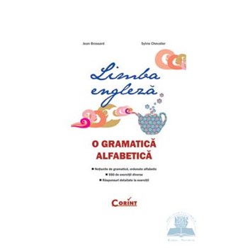 Limba engleză. O gramatică alfabetică