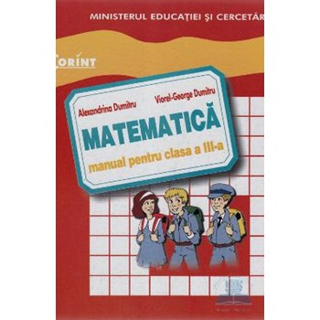 Manual matematica clasa 3 2008 - Alexandrina Dumitru Viorel-George Dumitru 973-653-747-1
