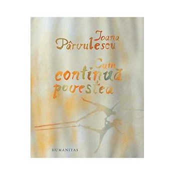 Cum continua povestea