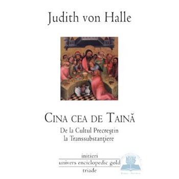 Cina cea de taina - Judith von Halle