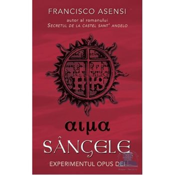 Sangele - Francisco Asensi