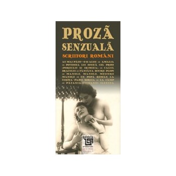 Proza senzuala. Scriitori romani