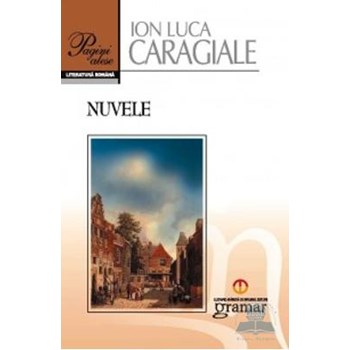 Nuvele Ed.2012 - Ion Luca Caragiale
