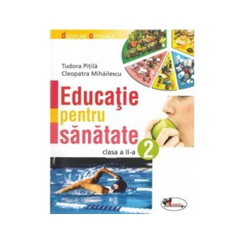 Educatie pentru sanatate, clasa a II-a