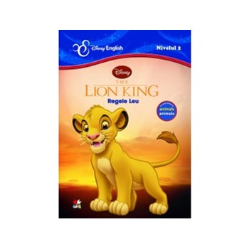 Regele Leu. The Lion King. Povești bilingve