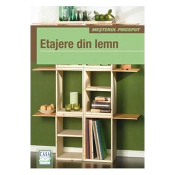Etajere din lemn