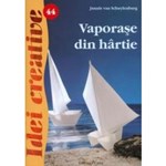 Vaporaşe din hârtie. Idei creative 44