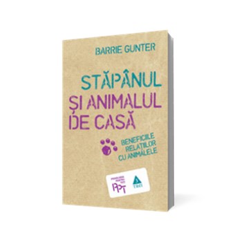 Stăpânul şi animalul de casă. Beneficiile relaţiilor cu animalele