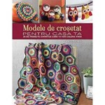 Modele de crosetat pentru casa ta