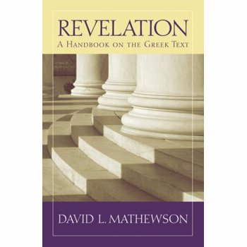 Revelation. A Handbook on the Greek Text, Paperback