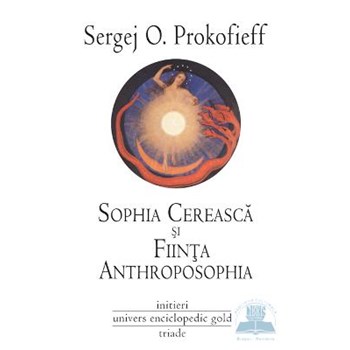 Sophia cerească şi fiinţa Anthroposophia