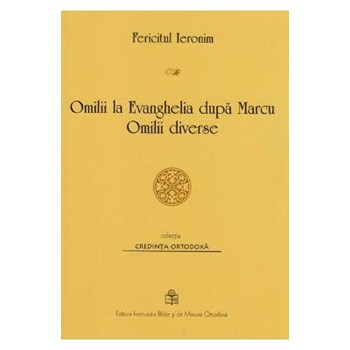 Omilii la Evanghelia dupa Marcu