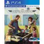 The American Dream (VR) - PS4