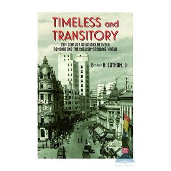 Timeless and transitory - Ernest H. Latham, editura Vremea