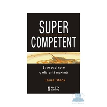 Supercompetent - Laura Stack