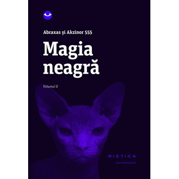 Magia neagra. Volumul II