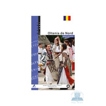 Ghid turistic Oltenia de Nord (lb. română)