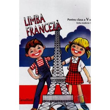 Limba franceza pentru clasa a V-a - L1