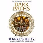 Dark Paths (The Legends of the AElfar)