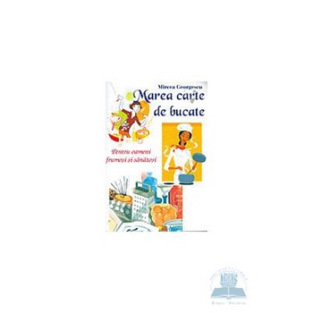Marea carte de bucate