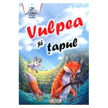 Vulpea si tapul - Povesti cu talc