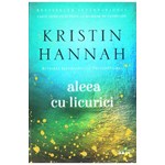 Aleea cu licurici - Kristin Hannah