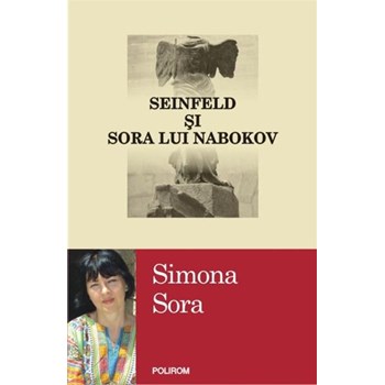 Seinfeld si sora lui Nabokov - Simona Sora