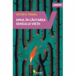 OMUL IN CAUTAREA SENSULUI VIETII VIKTOR FRANKL
