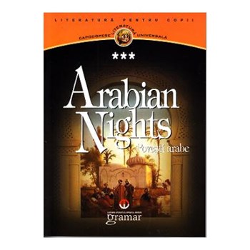 Arabian nights. Povesti arabe