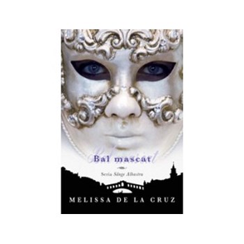 Bal Mascat (Sange Albastru, vol. 2)