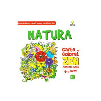 Natura. Carte de colorat Zen pentru copii