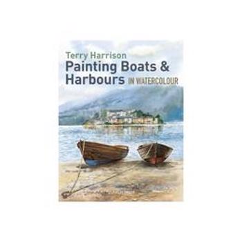 Painting Boats & Harbours in Watercolour, editura Search Press