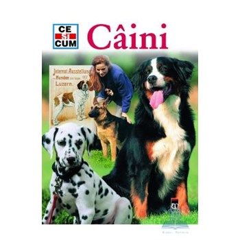 Ce si cum - Caini