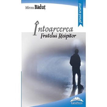 Intoarcerea fratelui risipitor