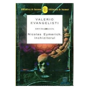 Nicolas Eymerich, Inchizitorul - Valerio Evangelisti