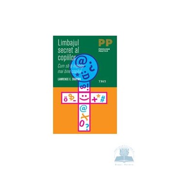 Limbajul secret al copiilor - Lawrence E. Shapiro
