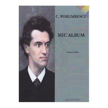 Mic album pentru pian - C. Porumbescu