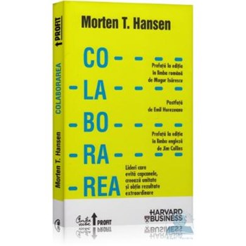 Colaborarea - Morten T. Hansen 973-669-978-8