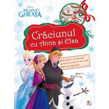 Craciunul cu Anna si Elsa