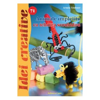 Idei creative 71 - Animale impletite cu tehnica scoubidou - Armin Taubner
