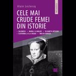 Cele mai crude femei din istorie