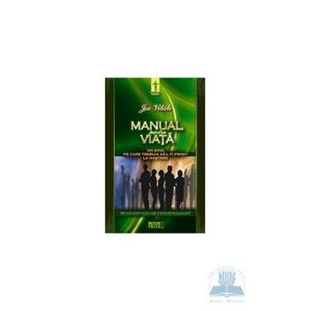 Manual pentru viata - Joe Vitale 973-728-309-2
