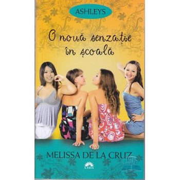 O noua senzatie in scoala - Melissa de la Cruz