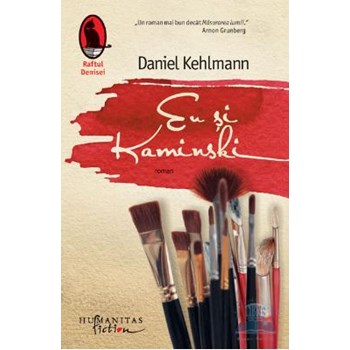Eu si Kaminski - Daniel Kehlmann